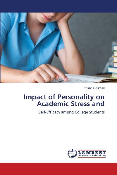 Impact of Personality on Academic Stress and