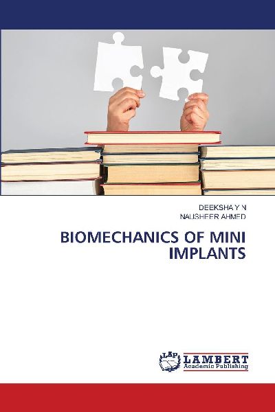 BIOMECHANICS OF MINI IMPLANTS