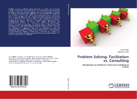 Problem Solving: Facilitation vs. Consulting: Introduction to Method of Minimum Intellectual Efforts