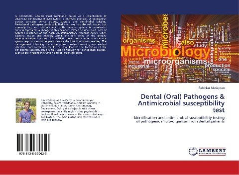 Dental (Oral) Pathogens & Antimicrobial susceptibility test: Identification and antimicrobial susceptibility testing of pathogenic micro-organism from dental patients
