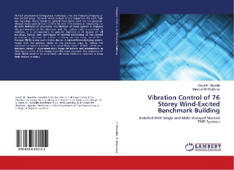Vibration Control of 76 Storey Wind-Excited Benchmark Building: Installed With Single and Multi Storeyed Stacked TMD Systems