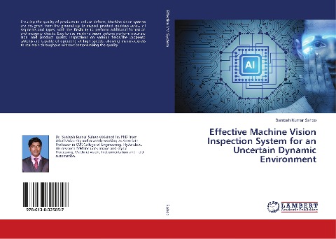 Effective Machine Vision Inspection System for an Uncertain Dynamic Environment