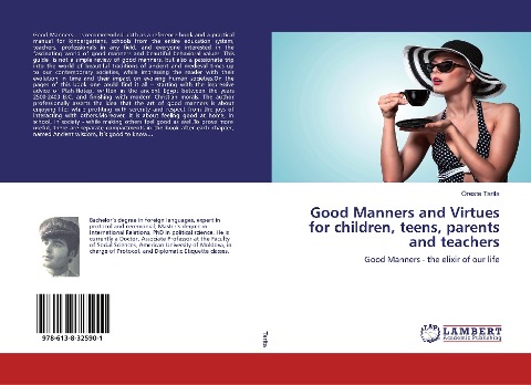 Good Manners and Virtues for children, teens, parents and teachers: Good Manners - the elixir of our life