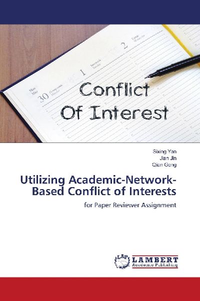 Utilizing Academic-Network-Based Conflict of Interests: for Paper Reviewer Assignment