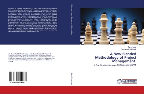 A New Blended Methodology of Project Management: A Combination Between PMBOK and PRINCE2