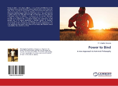 Power to Bind: A new Approach to Feminist Philosophy