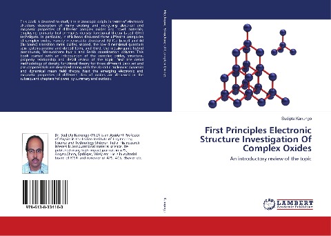 First Principles Electronic Structure Investigation Of Complex Oxides: An introductory review of the topic