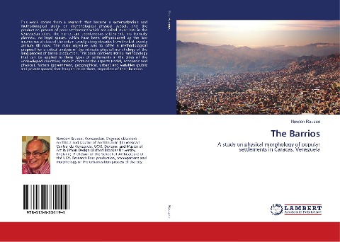 The Barrios: A study on physical morphology of popular settlements in Caracas, Venezuela