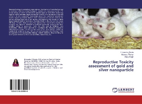 Reproductive Toxicity assessment of gold and silver nanoparticle