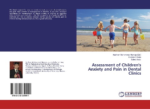Assessment of Childrens Anxiety and Pain in Dental Clinics