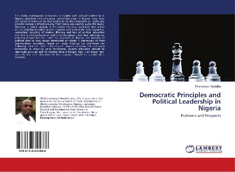 Democratic Principles and Political Leadership in Nigeria: Problems and Prospects