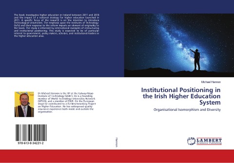 Institutional Positioning in the Irish Higher Education System: Organisational Isomorphism and Diversity