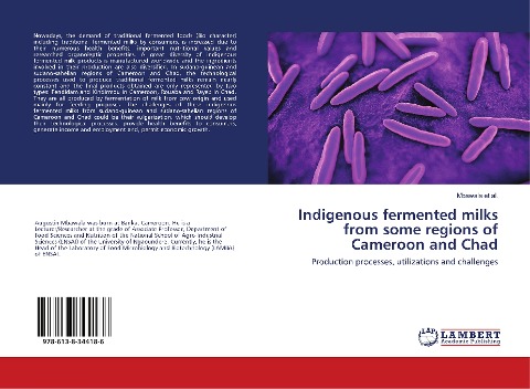 Indigenous fermented milks from some regions of Cameroon and Chad: Production processes, utilizations and challenges