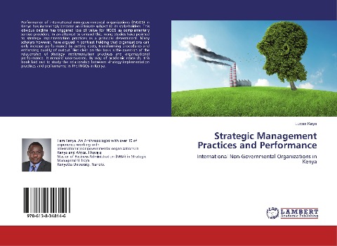 Strategic Management Practices and Performance: International Non-Governmental Organizations in Kenya