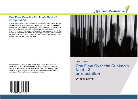 One Flew Over the Cuckoos Nest - 2 or reputation: On real events