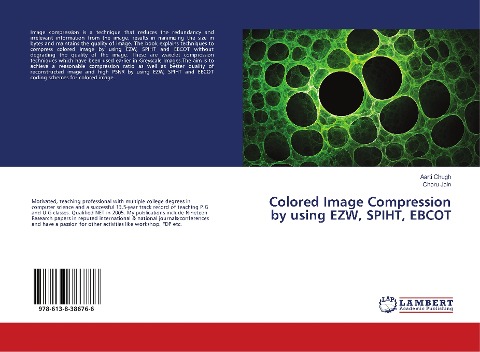 Colored Image Compression by using EZW, SPIHT, EBCOT