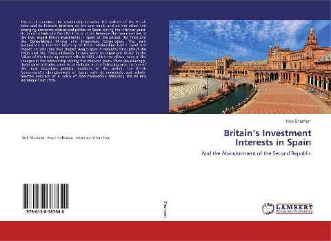 Britains Investment Interests in Spain: And the Abandonment of the Second Republic
