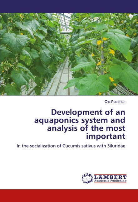 Development of an aquaponics system and analysis of the most important: In the socialization of Cucumis sativus with Siluridae