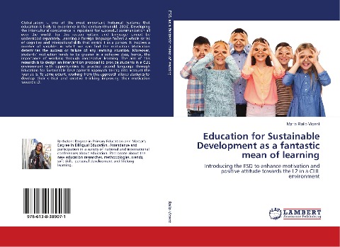 Education for Sustainable Development as a fantastic mean of learning: Introducing the ESD to enhance motivation and positive attitude towards the L2 in a CLIL environment