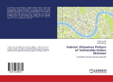 Habitat Utilization Pattern of Vulnerable Indian Skimmer: A Remote Sensing and GIS approach