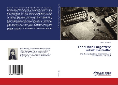 The "Once-Forgotten" Turkish Bestseller: (Re-)Contextualizing Sabahattin Ali's Madonna in a Fur Coat