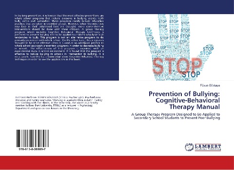 Prevention of Bullying: Cognitive-Behavioral Therapy Manual: A Group Therapy Program Designed to Be Applied to Secondary School Students to Prevent Peer Bullying