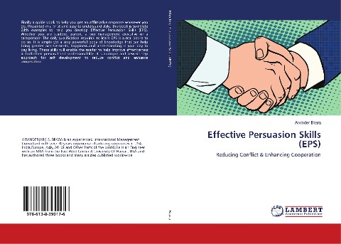 Effective Persuasion Skills (EPS): Reducing Conflict & Enhancing Cooperation