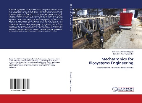 Mechatronics for Biosystems Engineering: Mechatronics in Mexican Biosystems