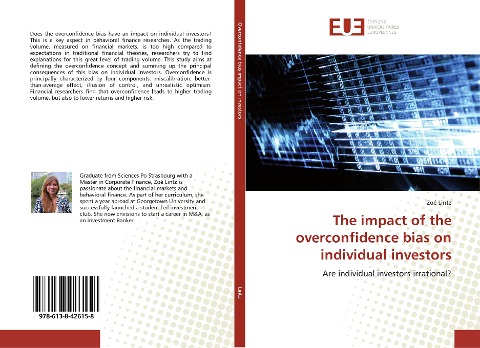 The impact of the overconfidence bias on individual investors: Are individual investors irrational?