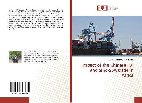 Impact of the Chinese FDI and Sino-SSA trade in Africa