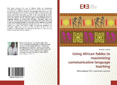 Using African fables to maximizing communicative language teaching: Mozambican EFL classroom context
