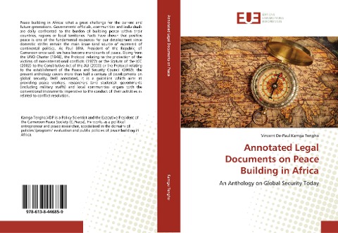 Annotated Legal Documents on Peace Building in Africa: An Anthology on Global Security Today