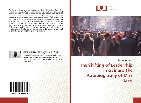 The Shifting of Leadership in Gainess The Autobiography of Miss Jane