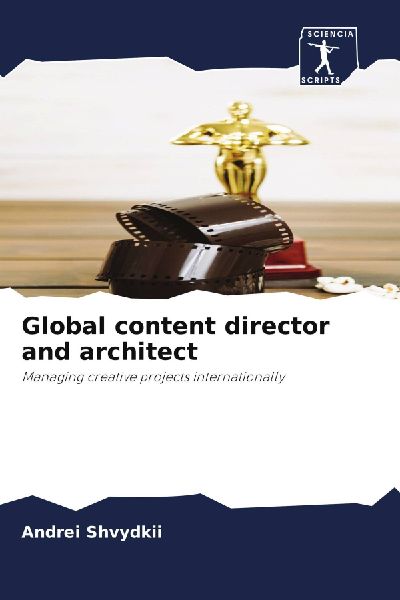 Global content director and architect: Managing creative projects internationally