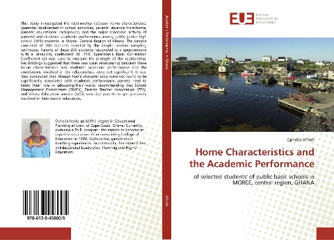 Home Characteristics and the Academic Performance: of selected students' of public basic schools in MOREE, central region, GHANA