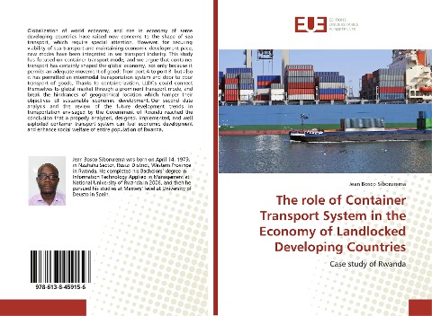 The role of Container Transport System in the Economy of Landlocked Developing Countries: Case study of Rwanda
