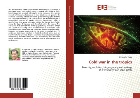 Cold war in the tropics: Diversity, evolution, biogeography and ecology of a tropical brown algal genus