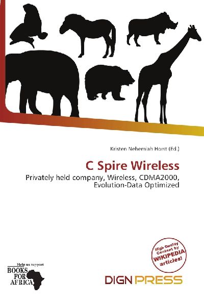C Spire Wireless: Privately held company, Wireless, CDMA2000, Evolution-Data Optimized