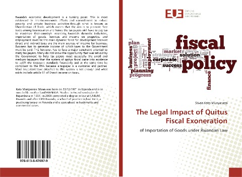 The Legal Impact of Quitus Fiscal Exoneration: of Importation of Goods under Rwandan Law