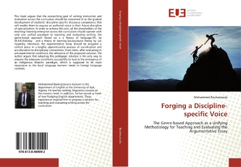 Forging a Discipline-specific Voice: The Genre-based Approach as a Unifying Methodology for Teaching and Evaluating the Argumentative Essay