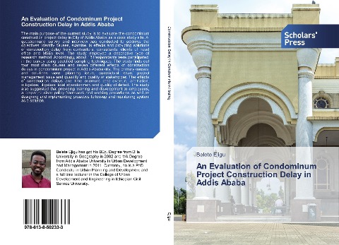 An Evaluation of Condominum Project Construction Delay in Addis Ababa
