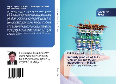 Impurity profiles of API - Challenges for cGMP Inspections in MSME: GMP audits and API impurity profiles