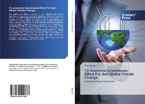 To overcome Greenhouse Effect For Anti-Global Climate Change,: Protection living Environment