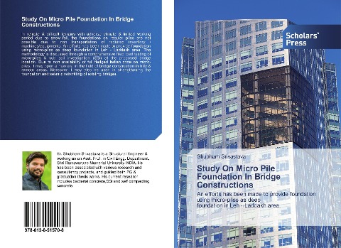Study On Micro Pile Foundation In Bridge Constructions: An efforts has been made to provide foundation using micro-piles as deep foundation in Leh - Laddakh area.