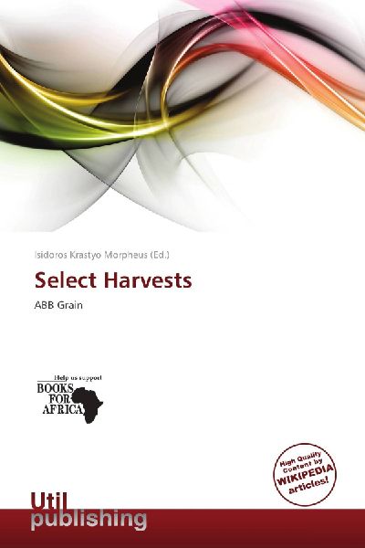 Select Harvests: ABB Grain