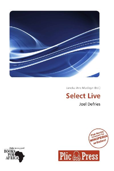 Select Live: Joel Defries