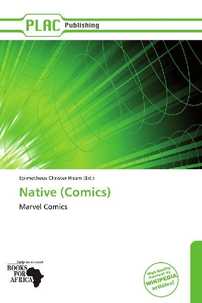 Native (Comics): Marvel Comics