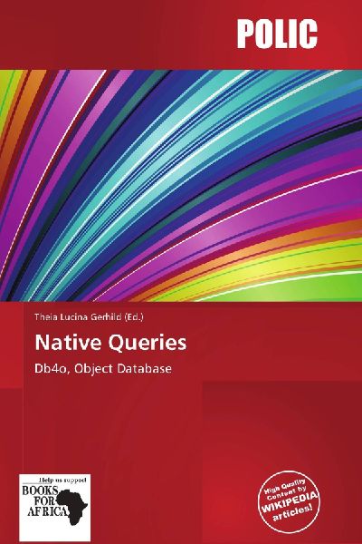 Native Queries: Db4o, Object Database