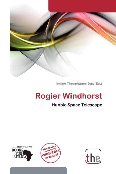 Rogier Windhorst: Hubble Space Telescope