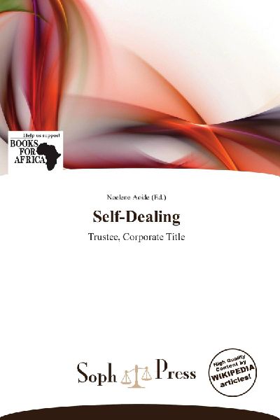 Self-Dealing: Trustee, Corporate Title